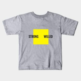 Yellow Box Strong Willed Stylish Motivation Modern Design Kids T-Shirt